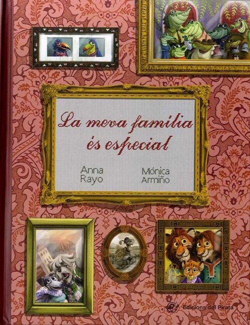 MEVA FAMILIA ES ESPECIAL,LA (Hardcover)