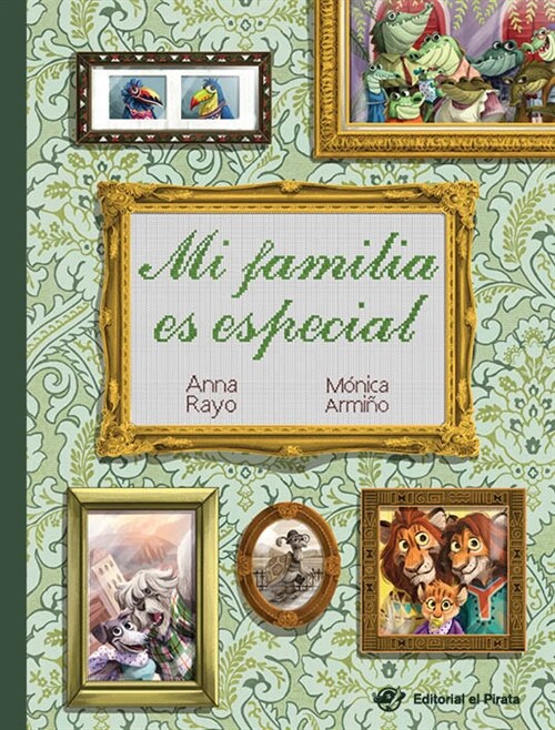 MI FAMILIA ES ESPECIAL (Hardcover)