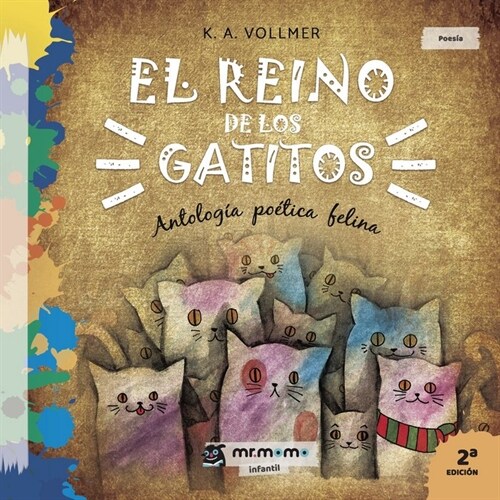 REINO DE LOS GATITOS,EL (Paperback)