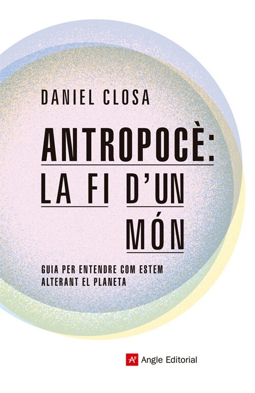 ANTROPOCE LA FI DUN MON (Paperback)