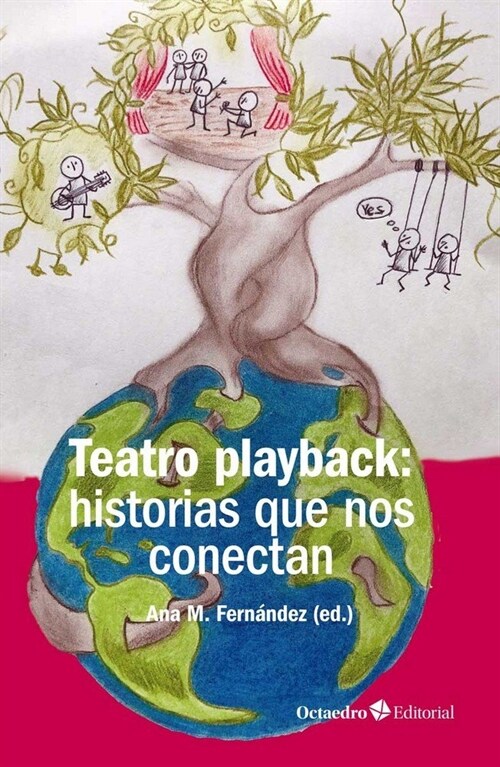 TEATRO PLAYBACK HISTORIAS QUE NOS CONECTA (Book)
