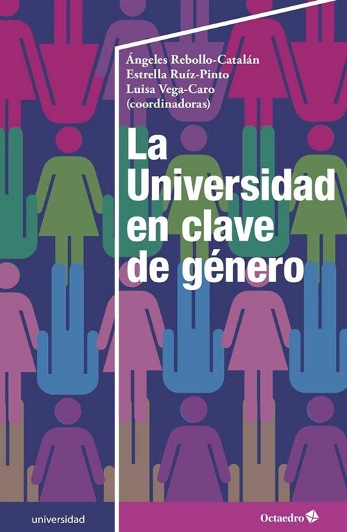 UNIVERSIDAD EN CLAVE DE GENERO,LA (Book)