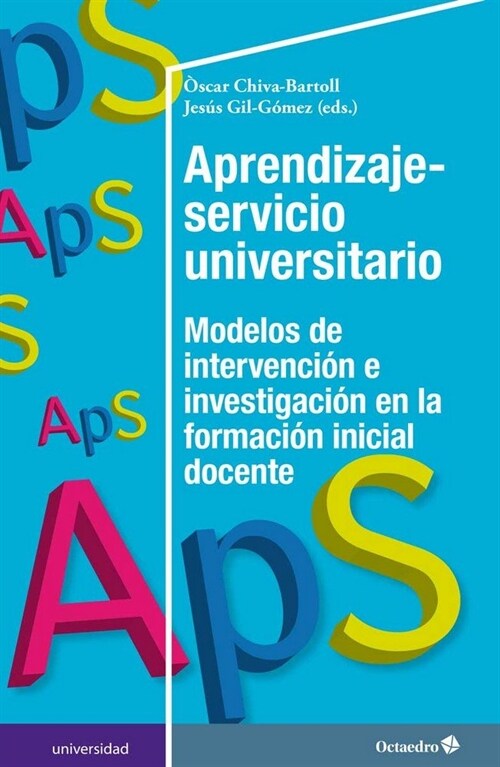 APRENDIZAJE SERVICIO UNIVERSITARIO (Book)