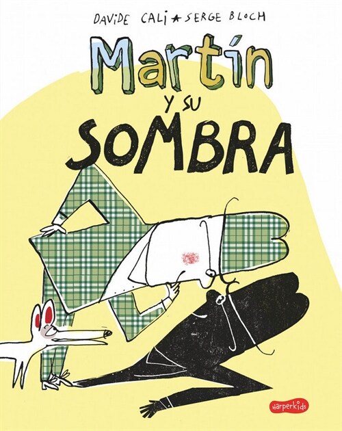 MARTIN Y SU SOMBRA (Paperback)