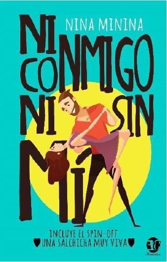 NI CONMIGO NI SIN MI (Paperback)