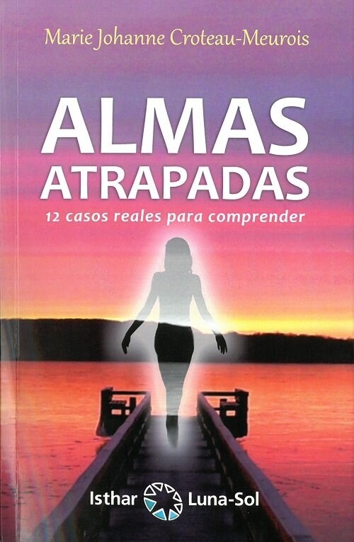 ALMAS ATRAPADAS (Paperback)