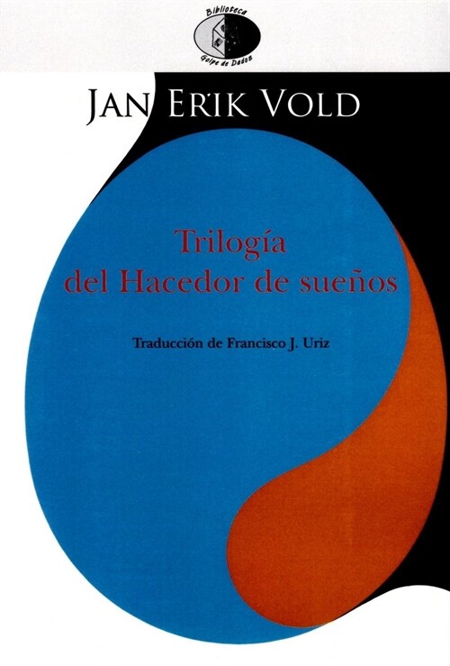 TRILOGIA DEL HACEDOR DE SUENOS (Paperback)