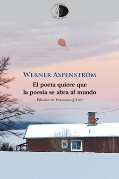 POETA QUIERE QUE LA POESIA SE ABRA AL MUNDO,EL (Paperback)