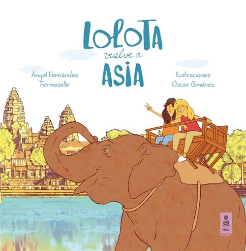 LOLOTA VUELVE A ASIA (Hardcover)