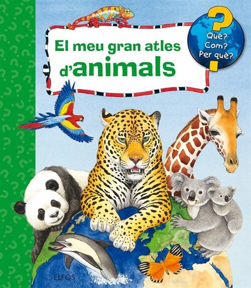 MEU GRAN ATLES D ANIMALS,EL (Hardcover)