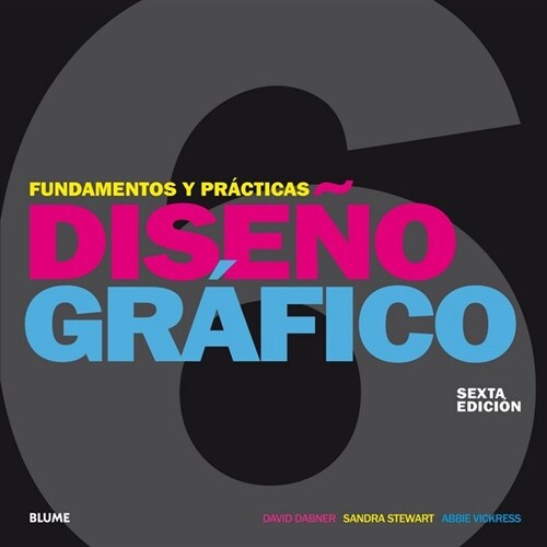 DISENO GRAFICO. FUNDAMENTOS Y PRACTICAS (2018) (Paperback)