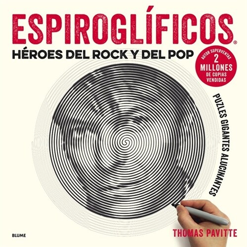 ESPIROGLIFICOS. HEROES DEL ROCK Y DEL POP (Paperback)