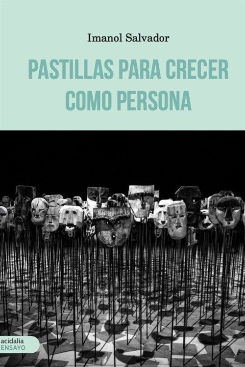 PASTILLAS PARA CRECER COMO PERSONA (Paperback)