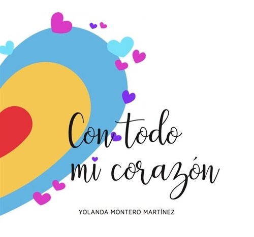 CON TODO MI CORAZON (Paperback)