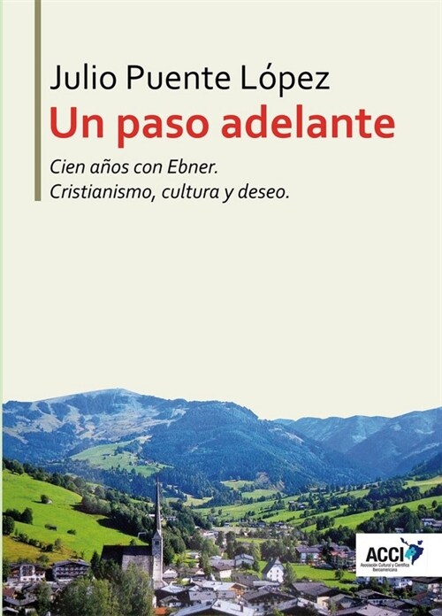 UN PASO ADELANTE: CIEN ANOS CON EBN (Book)