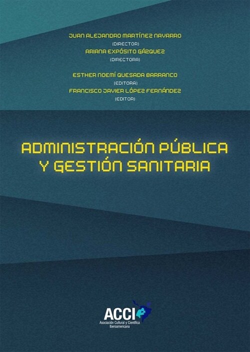 ADMINISTRACION PUBLICA Y GESTION SANITARIA (Book)