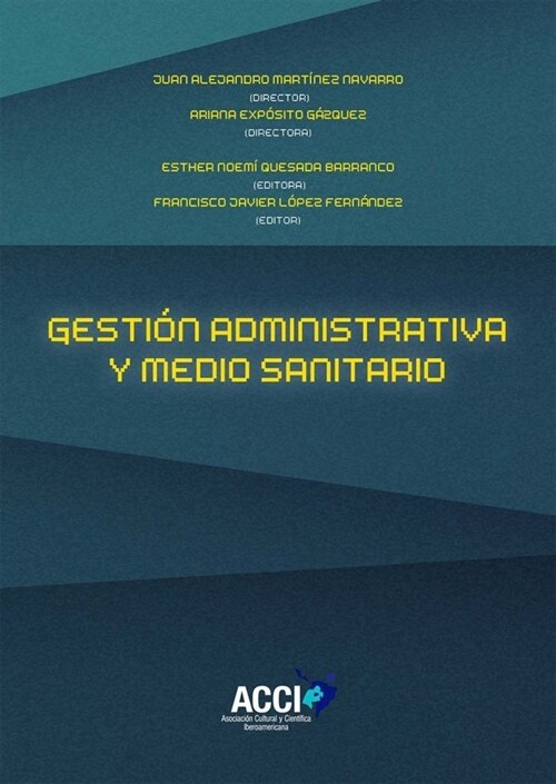 GESTION ADMINISTRATIVA Y MEDIO SANITARIO (Book)