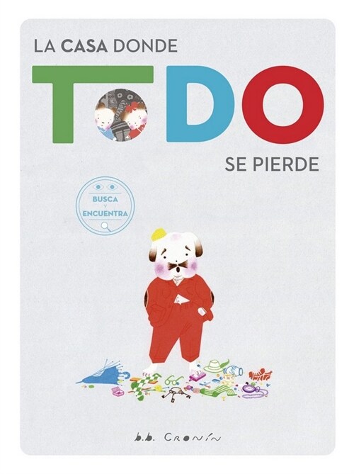 CASA DONDE TODO SE PIERDE,LA (Book)