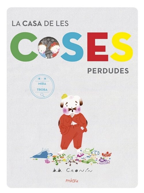 CASA DE LES COSES SE PERDUDES,LA (Book)