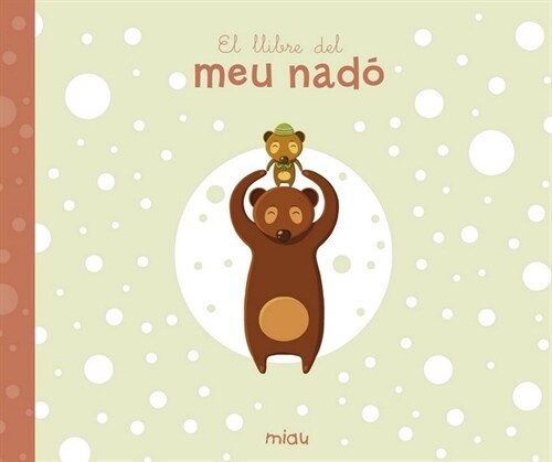 LLIBRE DE MEU NADO,EL (Hardcover)