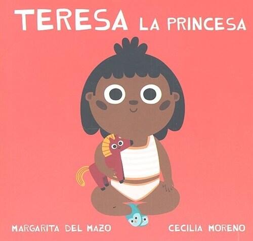 TERESA LA PRINCESA (Book)