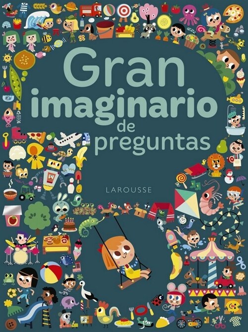 GRAN IMAGINARIO DE PREGUNTAS (Book)