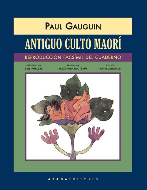 ANTIGUO CULTO MAORI REPRODUCCION FACSIMIL DEL CUADERNO (Book)