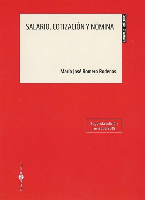 SALARIO COTIZACION Y NOMINA (Paperback)