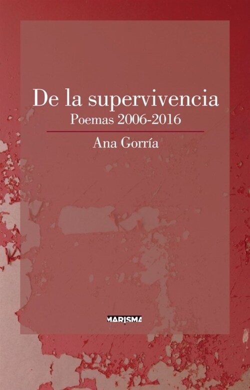 DE LA SUPERVIVENCIA (Book)