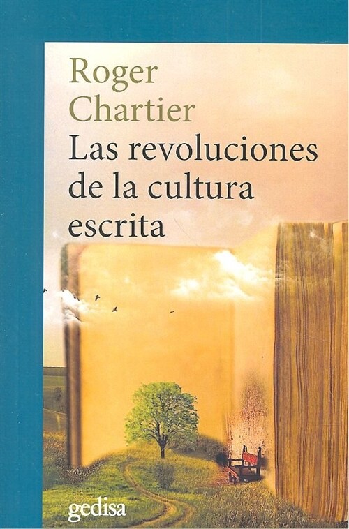REVOLUCIONES DE LA CULTURA ESCRITA,LAS (Paperback)
