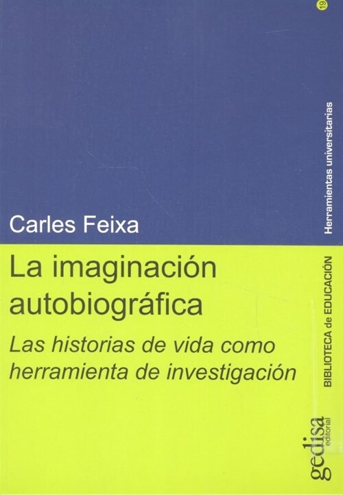 IMAGINACION AUTOBIOGRAFICA,LA (Paperback)