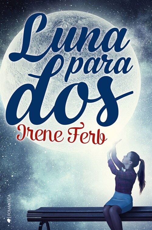 LUNA PARA DOS (Paperback)