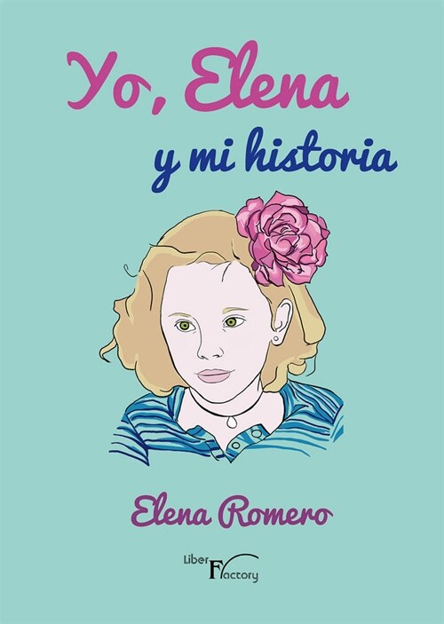 YO ELENA Y MI HISTORIA (Paperback)