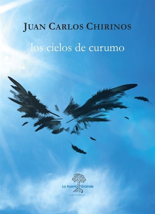 CIELOS DE CURUMO,LOS (Other Book Format)