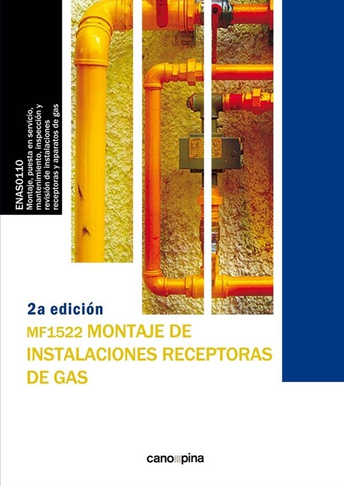 MF1522 MONTAJE DE INSTALACIONES RECEPTORAS DE GAS (Paperback)