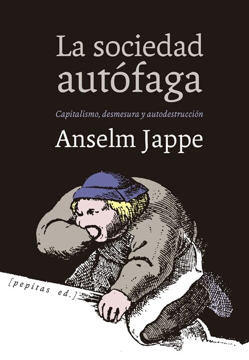 SOCIEDAD AUTOFAGA,LA (Paperback)