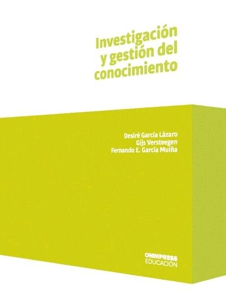 INVESTIGACION Y GESTION DEL CONOCIMIENTO (Paperback)