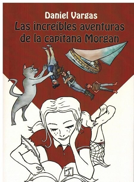 INCREIBLES AVENTURAS DE LA CAPITANA MORGAN,LAS (Paperback)