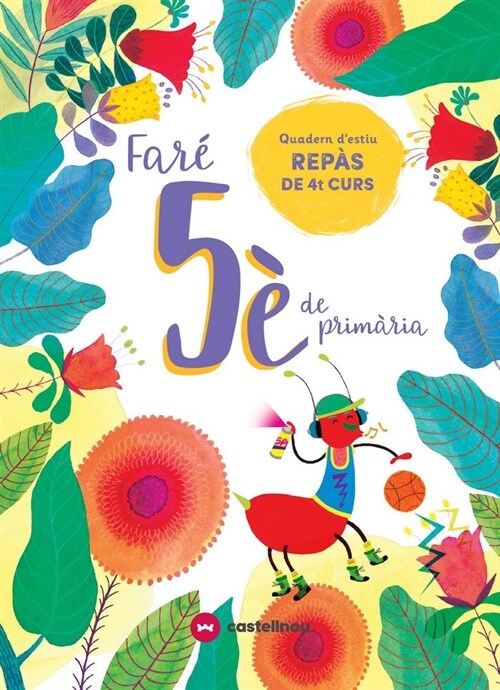 FARE 5ºEP QUADERN D`ESTIU VACANCES 4ºEP 19 (Paperback)