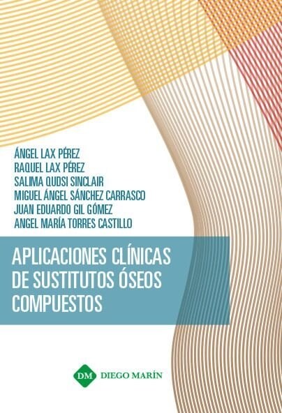 APLICACIONES CLINICAS DE SUSTITUTOS OSEOS COMPUESTOS (Paperback)