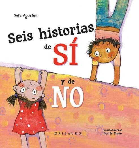 Seis Historias de Si Y de No (Hardcover)