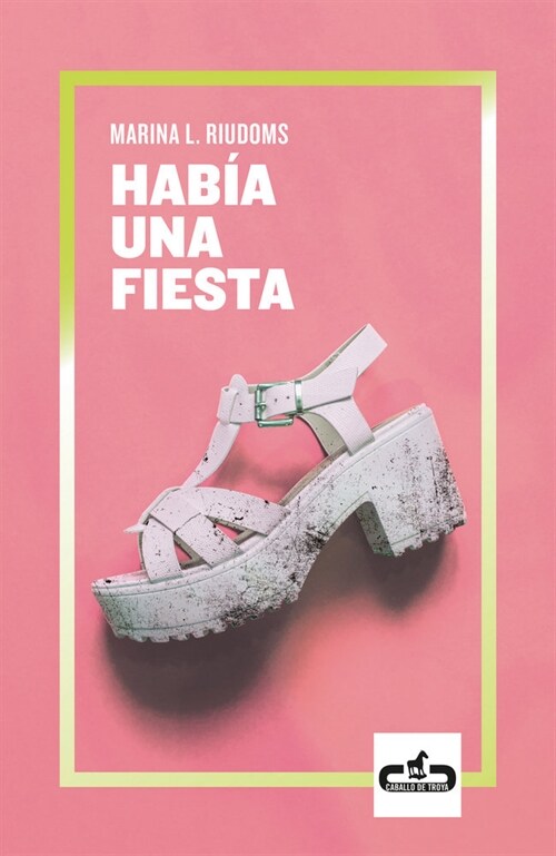 HABIA UNA FIESTA (Paperback)