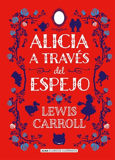 Alicia a Trav? del Espejo (Hardcover)