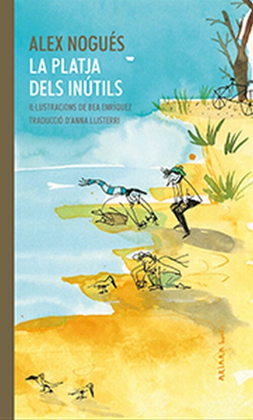 PLATJA DELS INUTILS,LA (Hardcover)