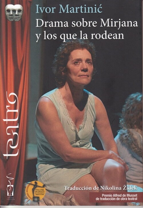 DRAMA SOBRE MIRJANA Y LOS QUE LA RODEAN (Paperback)