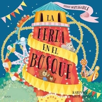 FERIA EN EL BOSQUE,LA (Book)