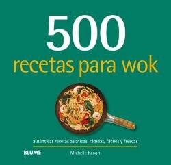 500 RECETAS PARA WOK (Hardcover)