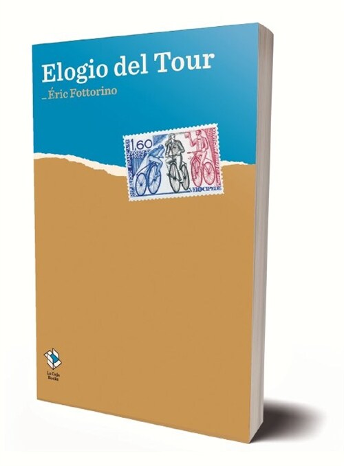 ELOGIO DEL TOUR (Paperback)