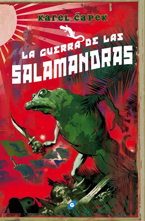 GUERRA DE LAS SALAMANDRAS,LA (Other Book Format)