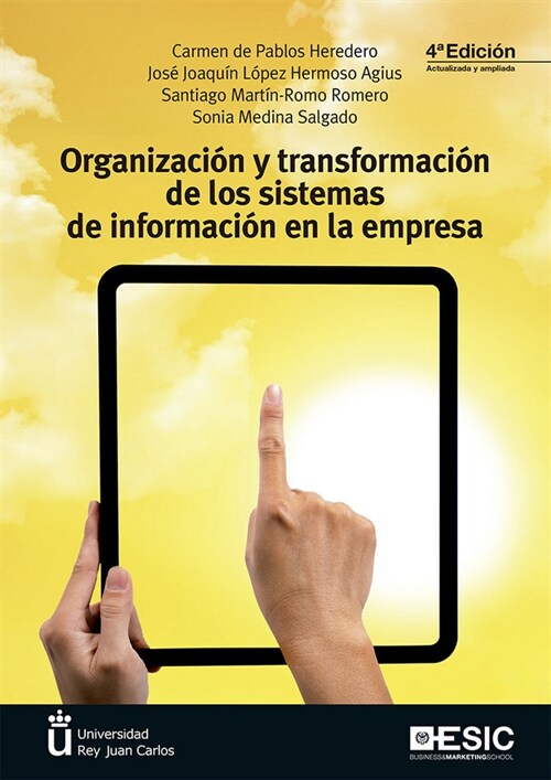 ORGANIZACION Y TRANSFORMACION DE LOS SISTEMAS DE INFORMACION (Paperback)